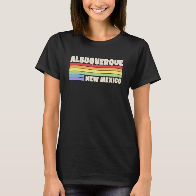 Albuquerque New Mexico Pride Regenbogenflagge Gay  T-Shirt (Vorderseite)