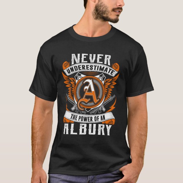 ALBURY - Personalisiert nie unterschätzen T-Shirt (Vorderseite)