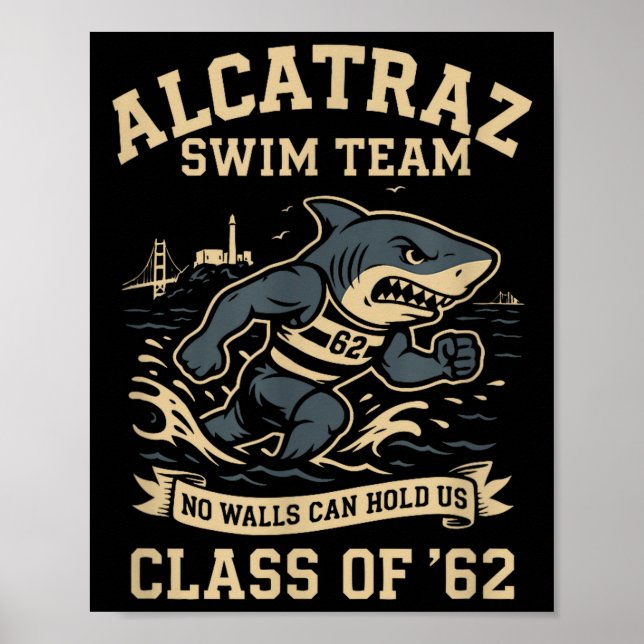 Alcatraz Penitentiary Swim Team  Poster (Vorne)