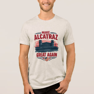 Alcatraz wieder großartig machen - Vintag satirisc Tri-Blend Shirt