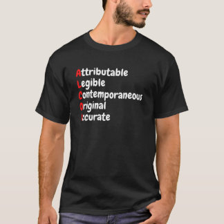 ALCOA Datenintegrität - Pharma QA Geschenk T-Shirt