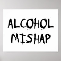 Alcohol Mishap