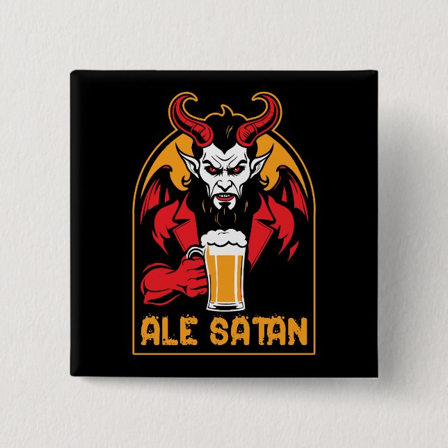 Ale Satan - Bier Drinks Button (Vorderseite)