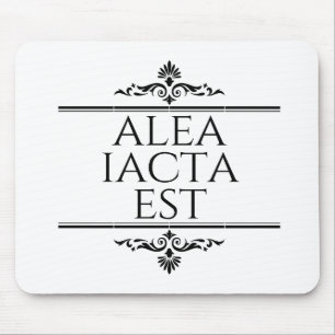 Alea Iacta Est Mousepad