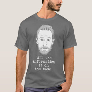 Alex Horne Taskmaster Alle Informationen sind auf T-Shirt