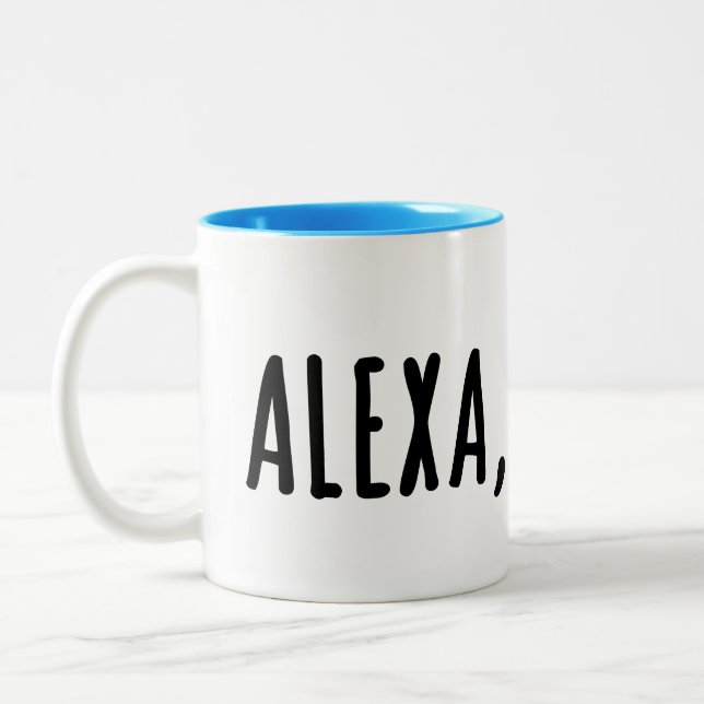 Alexa, als Nächstes... Zweifarbige Tasse (Links)