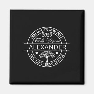 Alexander Family Wiedersehen Unsere Wurzeln laufen Magnet