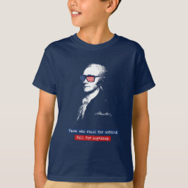 Alexander Hamilton die, die für nichts stehen T-Shirt