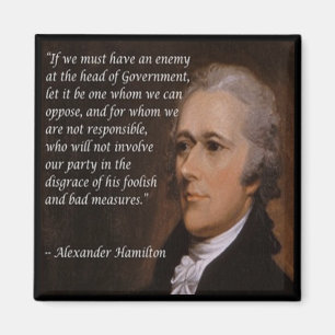 Alexander Hamilton "Enemy Leader"-Geschenk Magnet