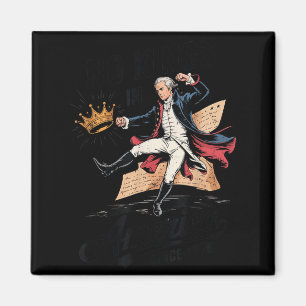Alexander Hamilton Könige Amerika Lustig 4. Juli Magnet