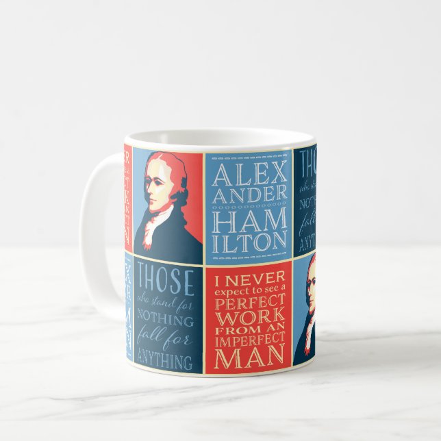 Alexander Hamilton Quotes Kaffeetasse (Vorderseite Links)
