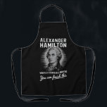 Alexander Hamilton schrieb 51 Essays in 6 Monaten Schürze<br><div class="desc">Alexander Hamilton schrieb 51 Essays in 6 Monaten Vintag</div>