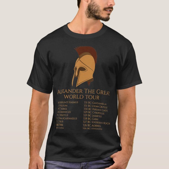 Alexander The Great World Tour Ancient Griechische T-Shirt (Vorderseite)