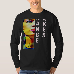 Alexandria Ocasio-Cortez Feminist Political L S Ts T-Shirt