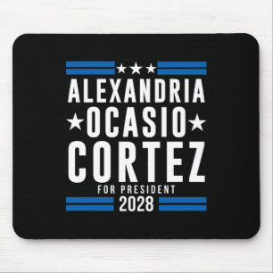 Alexandria Ocasio Cortez für den Präsidenten 2028, Mousepad