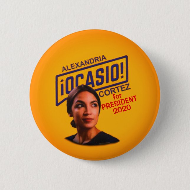 Alexandria Ocasio Cortez für Präsidenten Button (Vorderseite)
