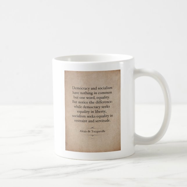 Alexis de Tocqueville Zitat Kaffeetasse (Rechts)