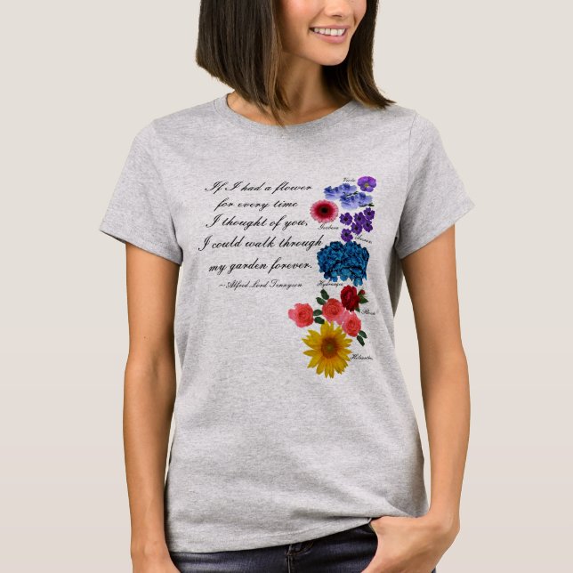 Alfred-Lord Tennyson Garden Quote Romantic mit T-Shirt (Vorderseite)
