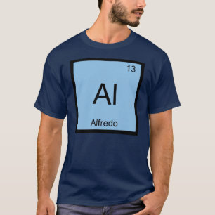 Alfredo Name Chemie Element Periodensystem T-Shirt
