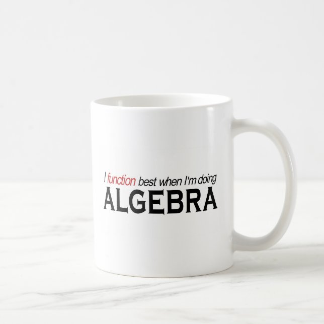 Algebra _I Funktion am besten Kaffeetasse (Rechts)