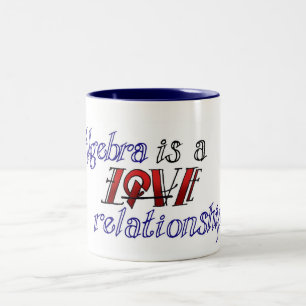 Algebra ist ein Liebe-/Hass-Verhältnis Zweifarbige Tasse