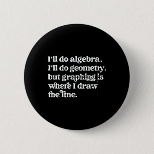 Algebra-Lehrer Lustiger Mathematik-Lehrer T Grafik Button