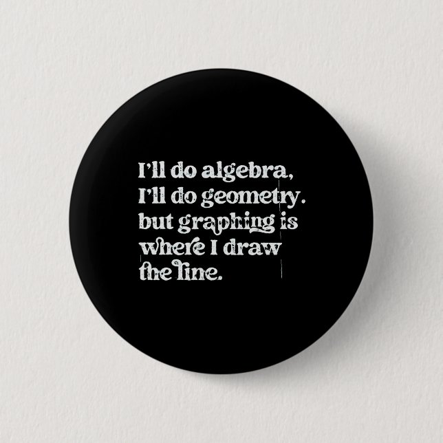 Algebra-Lehrer Lustiger Mathematik-Lehrer T Grafik Button (Vorderseite)