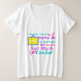 Algebra-Lehrer wie ein normaler Mathematiklehrer Große Größe T-Shirt