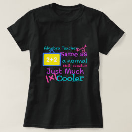 Algebra-Lehrer wie ein normaler Mathematiklehrer T-Shirt