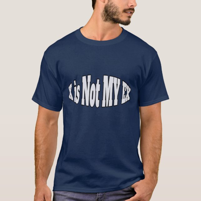 Algebra : X ist nicht mein Ex T-Shirt (Vorderseite)