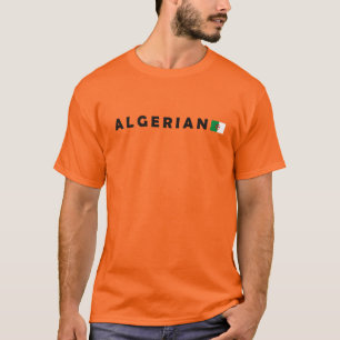 Algerien, Algerien: Flaggentext T-Shirt