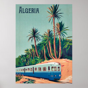 Algerien, Zug fährt an Palmen vorbei Poster