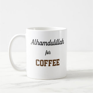 Alhamdulillah für Kaffee Kaffeetasse