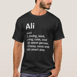 ALI Definition Personalisiert Name Funny Birthday T-Shirt