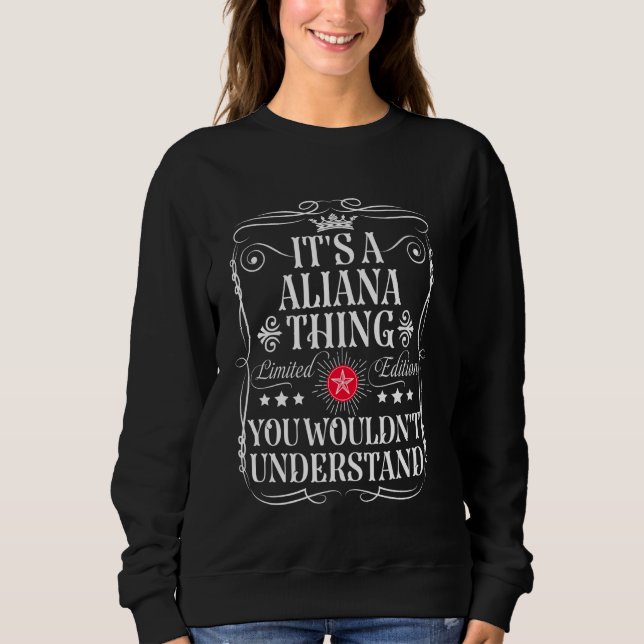 Aliana nennt es ein Aliana-Ding, das man nicht unt Sweatshirt (Vorderseite)