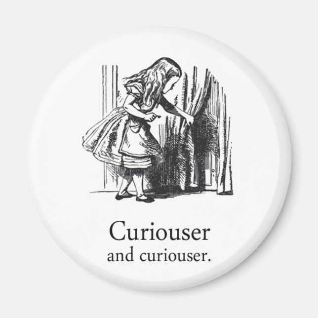 Alice Au Pays Des Merveilles Curiouser Magnet Rond (Devant)