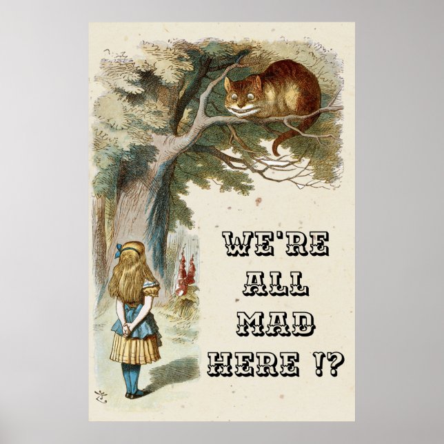 Alice - Chesire Cat 1890 - Wir sind alle verrückt  Poster (Vorne)