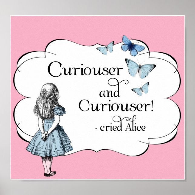 Alice im Wunderland Curiouser Pink Poster oder Pri (Vorne)