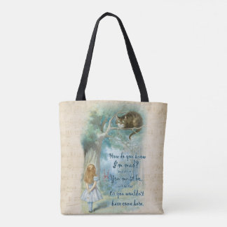 Alice im Wunderland-Zitat Tasche