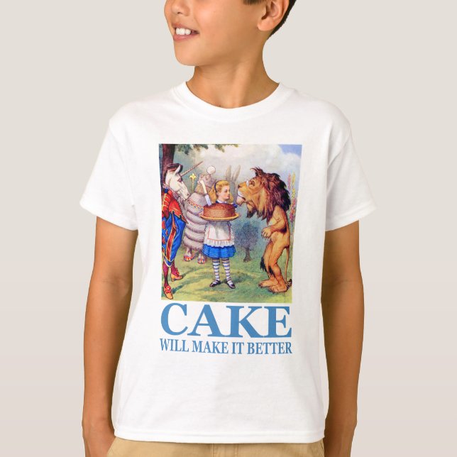 ALICE SAGT: "CAKE WIRD ES BESSER MACHEN" T-Shirt (Vorderseite)