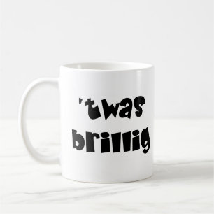alice twas brilliant kaffeetasse