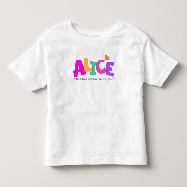 Alicebeschriftet Namensbedeutungs-Mädchenblase Kleinkind T-shirt (Vorderseite)