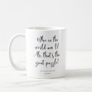 Alice's Abenteuer in Wonderland Zitat Kaffeetasse
