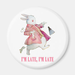 ALICE'S WHITE RABBIT SAGT: "ICH BIN SPÄT, ICH BIN MAGNET