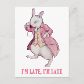 ALICE'S WHITE RABBIT SAGT: "ICH BIN SPÄT, ICH BIN POSTKARTE