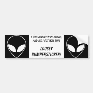 alien, alien, wurde ich von der Außerirdischen un Autoaufkleber