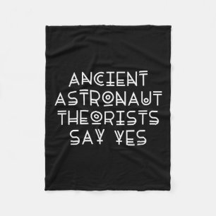Alien Ancient Astronauten Theoretiker sagen ja Fleecedecke