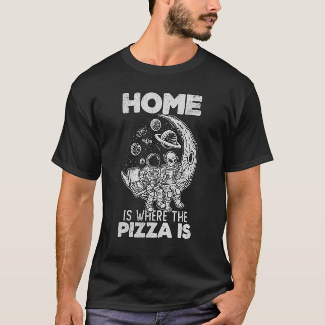 Alien Astronaut Eating Pizza In The Cosmos   Pizza T-Shirt (Vorderseite)