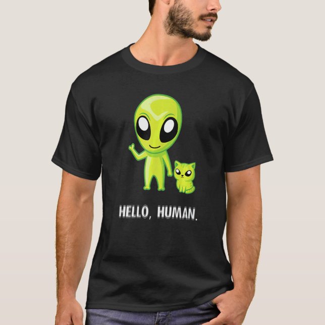 Alien Cat Hello Human Ufo Kitten T-Shirt (Vorderseite)