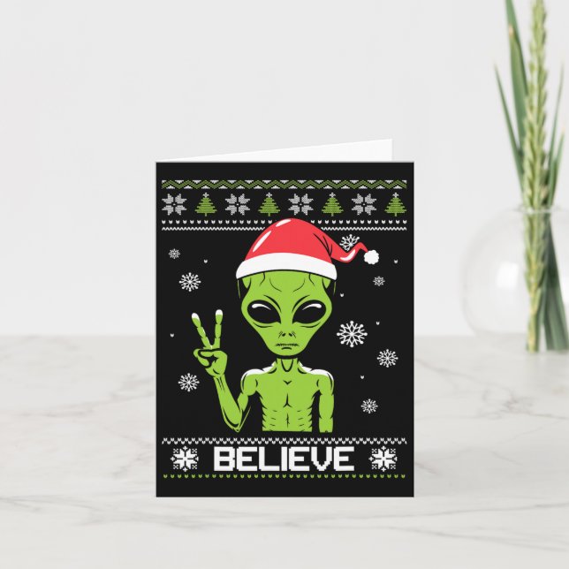 Alien Christmas Sweater glauben Funny Xmas Alien S Karte (Vorderseite)